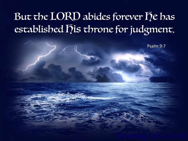 Psalm 9:7 The Lord Established His Throne For Judgement (blue)